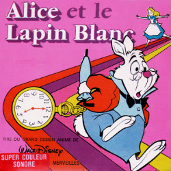 Alice au Pays des Merveilles "Alice et le Lapin Blanc"