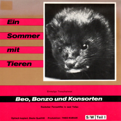 Un Été avec des Animaux "Ein Sommer mit Tieren - Beo, Bonzo und Konsorten"