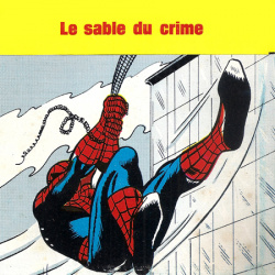Spiderman "Le Sable du Crime"