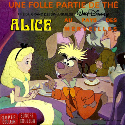 Alice au Pays des Merveilles "Une folle Partie de Thé"