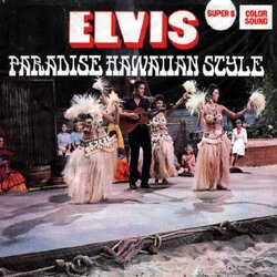Elvis Paradis Hawaïen "Paradise Hawaiian Style"