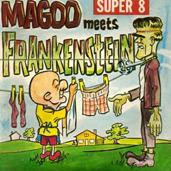 Mr. Magoo "Magoo meets Frankenstein"