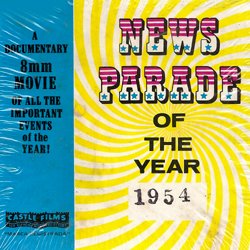 Actualités 1954 "News Parade of the Year 1954"