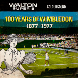 100 ème Anniversaire de Wimbledon "Hundred Years of Wimbledon 1877-1977"