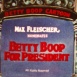 Betty Boop "Betty Boop for President"