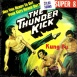 The Thunder Kick