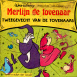 Merlin l'Enchanteur "Merlijn de Tovenaar - Tweegevecht van de Tovenaars"
