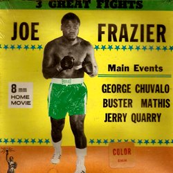 3 Grands Combats de Joe Frazier "3 Great Fights Joe Frazier"