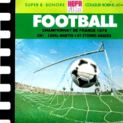 Football "Championnat de France 1979 CH1 Laval-Nantes - St Étienne-Angers"