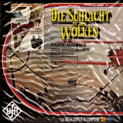Le Tigre du Ciel "Schlacht in den Wolken - Harte Männer und Maschinen"