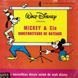 Mickey et Cie Constructeurs de Bateaux