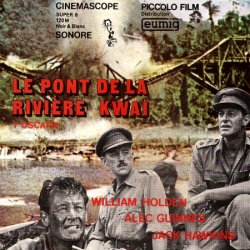 Le Pont de la Rivière Kwaï "The Bridge on the River Kwai"