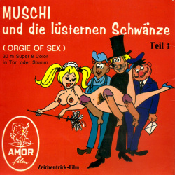 Muschi et les Queues lubriques "Muschi und die lüsternen Schwänze"