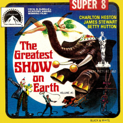 Sous le plus grand Chapiteau du Monde "The Greatest Show on Earth"