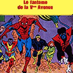 Spiderman "Le Fantôme de la Vème Avenue"