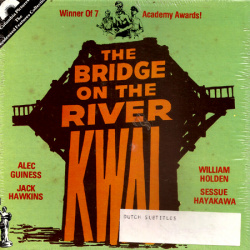 Le Pont de la Rivière Kwaï "The Bridge on the River Kwai"