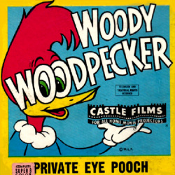 Woody Woodpecker "Private Eye Pooch"