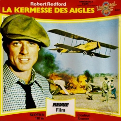 La Kermesse des Aigles "The Great Waldo Pepper"