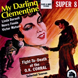 La Poursuite Infernale "My Darling Clementine"