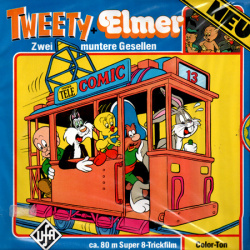 Tweety & Elmer "Zwei muntere Gesellen"