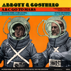 Abbott and Costello go to Mars