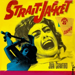 La Meurtrière diabolique "Strait-Jacket"