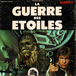 La Guerre des &Eacute;toiles "Star Wars"