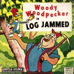 Woody Woodpecker "Log Jammed"