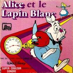 Alice au Pays des Merveilles "Alice et le Lapin Blanc"