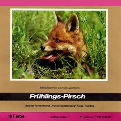 Nur ein Spaziergang "Frühlings-Pirsch"