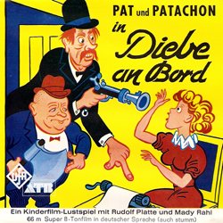 Voleurs à Bord "Pat und Patachon in Diebe an Bord"
