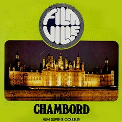 Film Ville "Chambord"