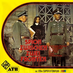 La fantastique Histoire vraie d'Eddie Chapman "Im Dienste der deutschen Armee - Spion zwischen Zwei Fronten"