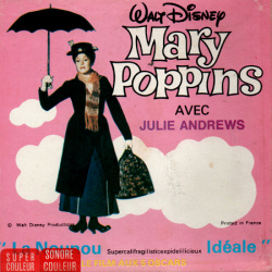 Mary Poppins "La Nounou supercalifragilisticexpidelilicieux Idéale"
