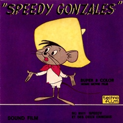 Speedy Gonzales "Les Ruses de Speedy"