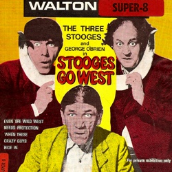 Stooges go West