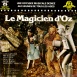 Le Magicien d'Oz "The Wizard of Oz"