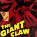 La Griffe géante "The Giant Claw"