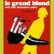 Le grand Blond avec une Chaussure noire