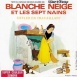 Blanche-Neige et les Sept Nains