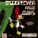 Woody Woodpecker "Woodpecker from Mars"
