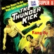 The Thunder Kick