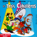 Les Trois Caballeros