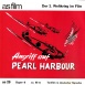 L'attaque de Pearl Harbour "Angriff auf Pearl Harbour - Der 2 Weltkrieg im Film"
