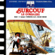 Surcouf le Corsaire "10 000 Guinées pour une Tête"