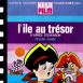 L'Ile au Trésor "Le Trésor du Capitaine Flint"