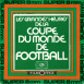 Les Grandes Heures de la Coupe du Monde de Football "Coupe du Monde de Football 1966"