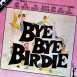 Bye Bye Birdie