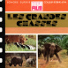 Les Grandes Chasses "Chasse à l'Arc dans la Savane"