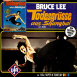 La Fureur de Vaincre "Bruce Lee - Todesgrüsse aus Shanghai"